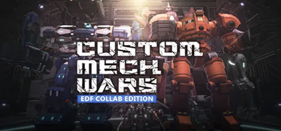 CUSTOM MECH WARS - EARTH DEFENSE FORCE COLLAB EDITION