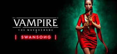 Vampire: The Masquerade - Swansong * STEAM RU ⚡