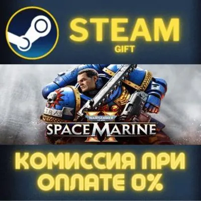 Warhammer 40,000: Space Marine 2 - 1-Year Anniversary Edition STEAM PC GIFT