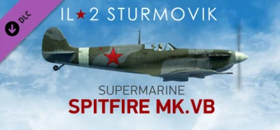 IL-2 Sturmovik: Spitfire Mk.VB Collector Plane DLC