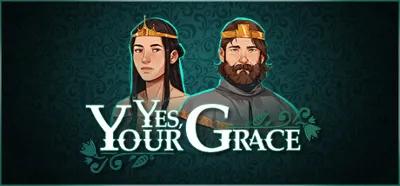 Yes, Your Grace * STEAM RU ⚡ AUTO 💳0%