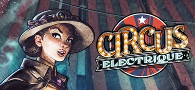 Circus Electrique * STEAM RU ⚡ АВТО 💳0%