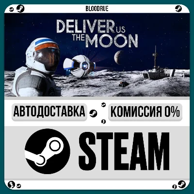 Deliver Us The Moon⚡️•RU +WORLD / STEAM AUTO, 0%