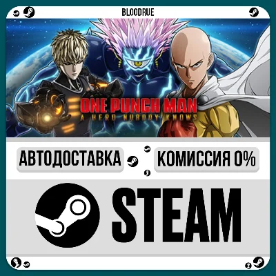 ONE PUNCH MAN: A HERO NOBODY KNOWS⚡️•РУ +МИР / STEAM АВ