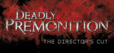 Deadly Premonition: The Director&acute;s Cut - Deluxe Edition