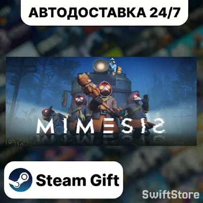 MIMESIS · Steam Gift · RU/KZ/UA/BY · АВТОДОСТАВКА
