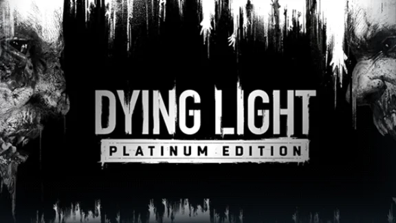 Dying Light 2 Reloaded Edition+10th Anniversary Edition