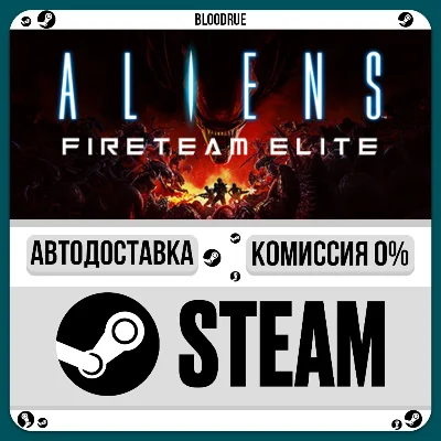 Aliens: Fireteam Elite⚡️•РУ +МИР / STEAM АВТО, 0%