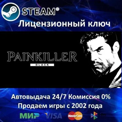 ✅Painkiller: Black Edition✔️Steam Key🔑RU-CIS-UA⭐АКЦИЯ