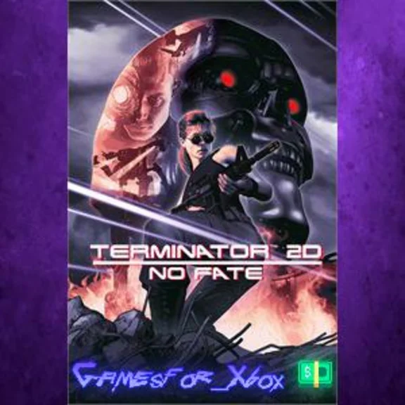 ☀️Terminator 2D NO FATE XBOX