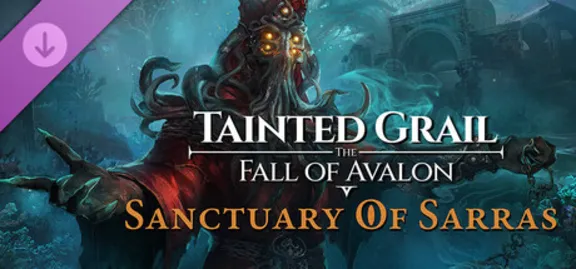 Tainted Grail: The Fall of Avalon - Sanctuary of Sarras