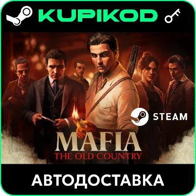 🔑Mafia: The Old Country🌐РФ+СНГ🔑STEAM | Standard