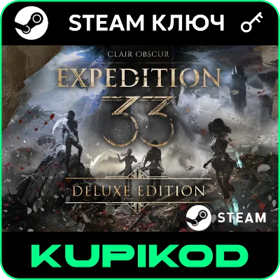 🔑Clair Obscur: Expedition 33🌐RU+CIS🔑Deluxe🔑STEAM