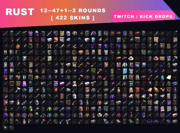 RUST STEAM【TWITCH KICK DROPS SKINS】9000 HOURS✦422 ITEMS