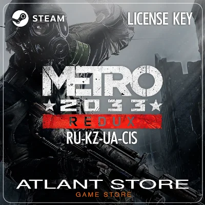 Metro 2033 Redux - Ключ Steam - РФ+КЗ+УК+СНГ