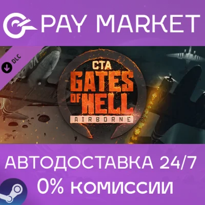 ⚡Steam RU- Call to Arms - Gates of Hell: Airborne| AUTO