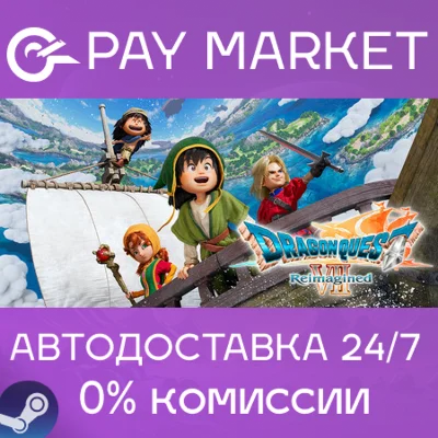 ⚡️Steam RU- DRAGON QUEST VII Reimagined | AUTODELIVERY