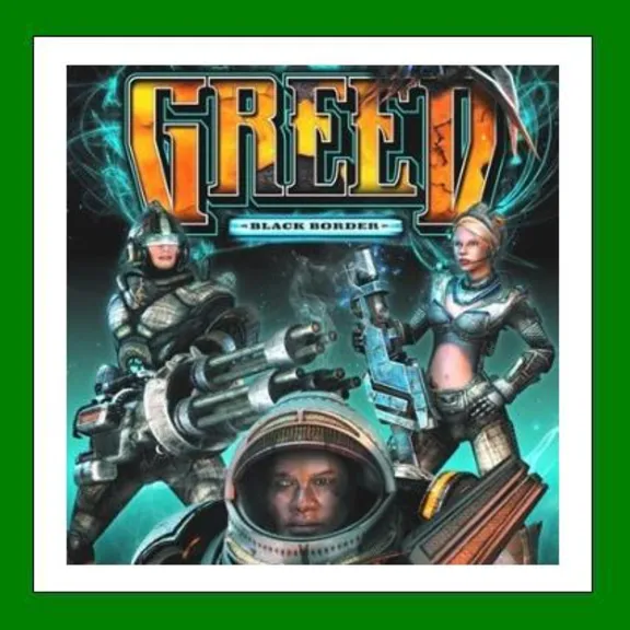 ✅Greed Black Border✔️Steam⭐Ключ Активации🔑РФ+СНГ✔️АКЦИЯ🎁0% Карты💳