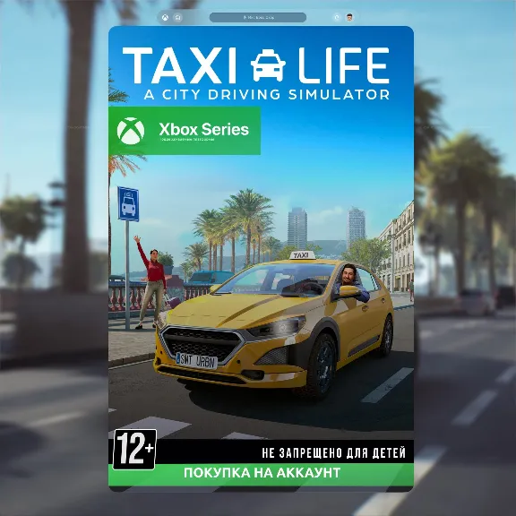 🚀 Taxi Life: A City Driving Simulator (XBOX)