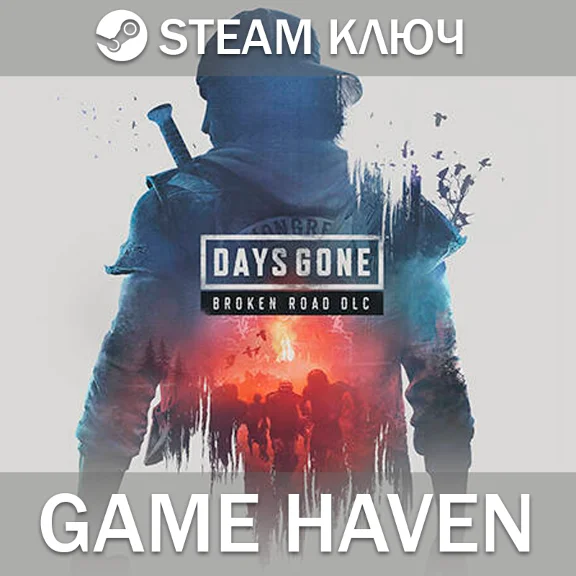 Days Gone - Broken Road 🔑 Steam 0% РФ+МИР