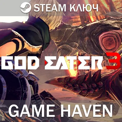 GOD EATER 3 🔑 Steam 0% РФ+СНГ
