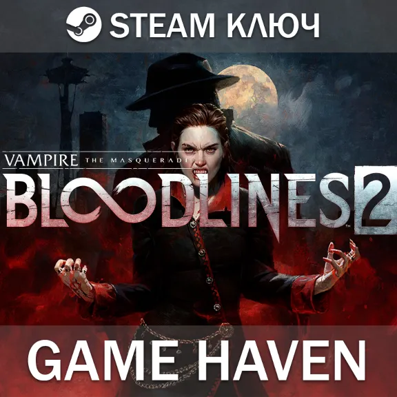 Vampire The Masquerade Bloodlines 2 🔑 Steam key RU+CIS