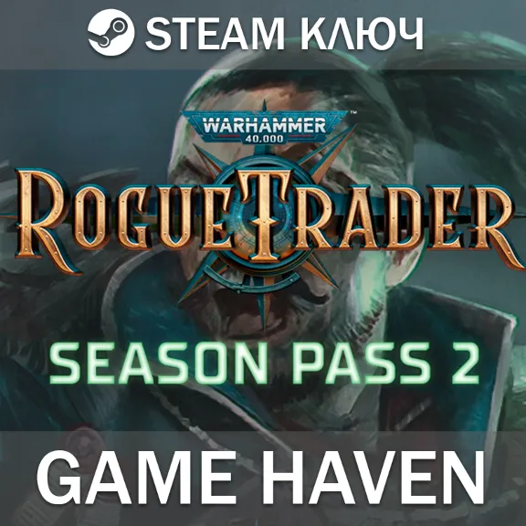 Warhammer 40,000: Rogue Trader - Season Pass 2🔑 Steam