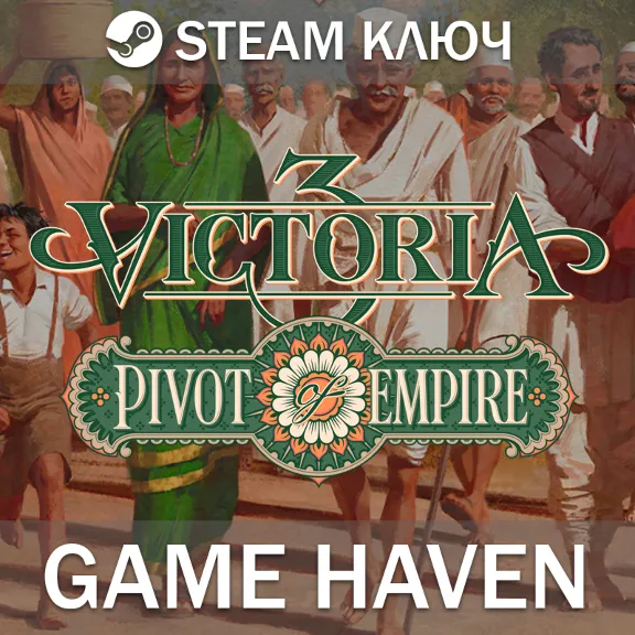 Victoria 3: Pivot of Empire 🔑 Steam 0% RU+CIS+TUR