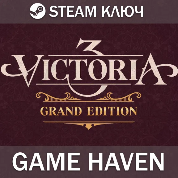 Victoria 3: Grand Edition 🔑 Steam 0% РФ+СНГ+Турция