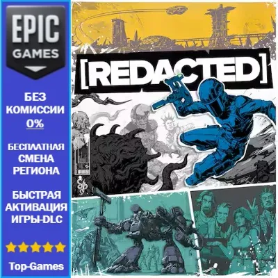 [REDACTED] | EPIC GAMES