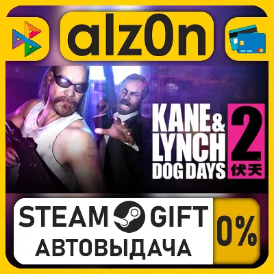 Kane & Lynch 2: Dog Days・STEAM GIFT・RU/KZ/UA/CIS/CN/TR/AR