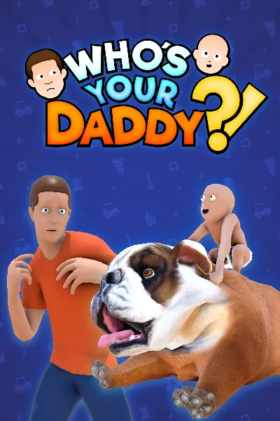 Who&acute;s Your Daddy?! | XBOX+PC | На любой аккаунт