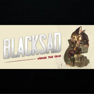 Blacksad: Under the Skin · Steam РОССИЯ и ВСЕ СТРАНЫ