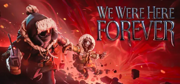 We Were Here Forever / Steam Ключ / Все регионы | АВТОВЫДАЧА 24/7