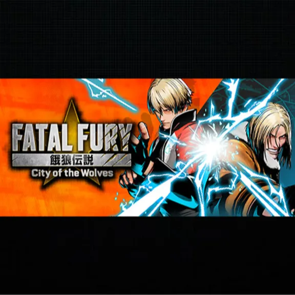 FATAL FURY: City of the Wolves - Legend Edition · Steam ALL COUNTRIES