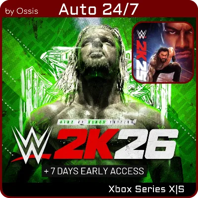 XBOX 24/7 WWE 2K26 King of Kings Edition + WWE 2K25