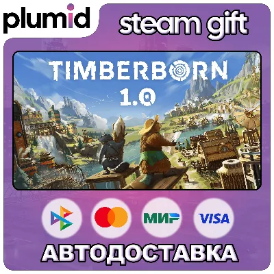 Timberborn Steam Gift / Россия + МИР / АВТО