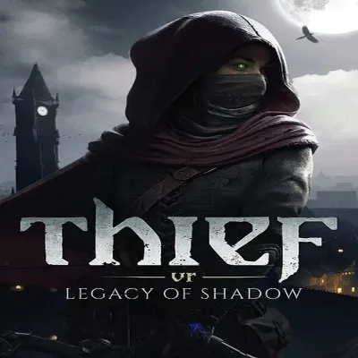 Thief VR: Legacy of Shadow Steam Ключ РФ+МИР