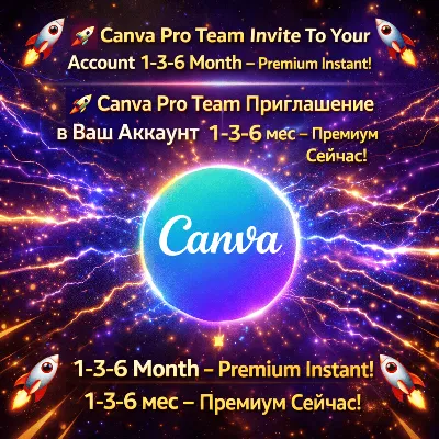 🚀 Canva Pro Team Invite To Your Account 1-3-6 Month – Premium Instant!