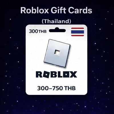 Roblox Gift Cards (Thailand) 300–750 THB | Top-Up Codes