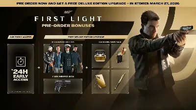 007 First Light. Deluxe | LOGIN:PASS | OFFLINE