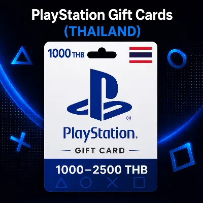 PlayStation Gift Cards Thailand (TH) 1000–2500 THB | PSN Top-Up Codes