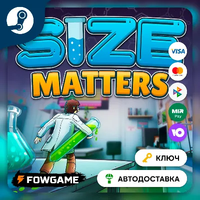 🔵 Size Matters (РУ+СНГ) 🔑КЛЮЧ STEAM