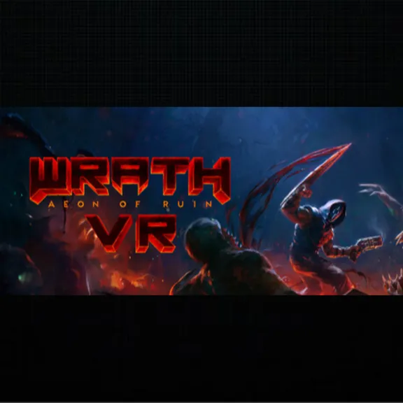 WRATH: Aeon of Ruin VR - Brutal Edition · Steam ALL COUNTRIES