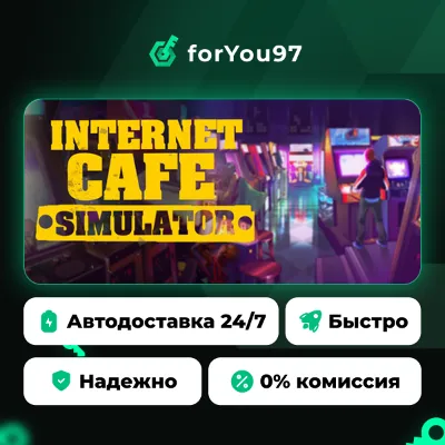 Internet Cafe Simulator · Steam Gift · AUTO-DELIVERY