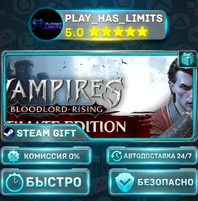 🎁Vampires: Bloodlord Rising - Ultimate Edition *RU/BY/UA/СНГ Steam Auto