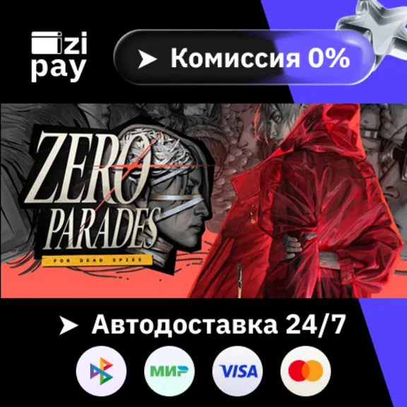 ZERO PARADES: For Dead Spies gift auto RU+world