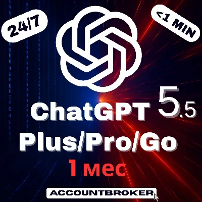 [24/7] Chat GPT 5.5 + 5 | PLUS 1M | GO | PRO 5X 20X | SORA