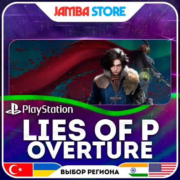 Lies of P: Overture (DLC) · PS4/PS5 · TR/UA/IN/US