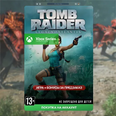 🎮 Tomb Raider: Legacy of Atlantis (Xbox)